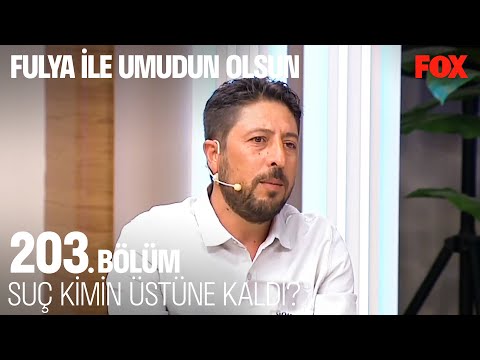 Yeter Hanım'da Bu İşin içinde Mi? - Fulya İle Umudun Olsun 203. Bölüm