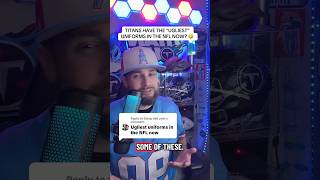TENNESSEE TITANS HAVE THE “UGLIEST” UNIFORMS IN THE NFL NOW? | Titan Anderson Reaction! #shorts