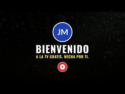JM ACTUALIDADES | TV Gratis Hecha por Ti