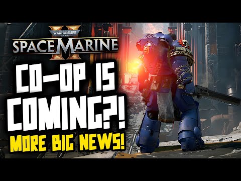 BIG Space Marine 2 News! CO-OP is coming?!!
