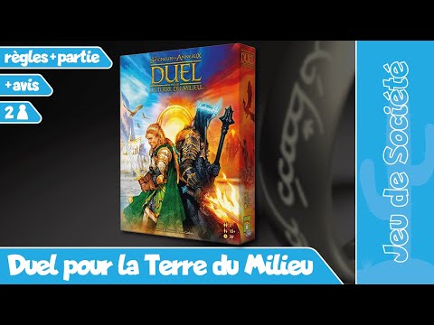 Duel pour la Terre du Milieu - Règles, Partie & Avis