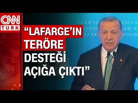 Cumhurbaşkanı Erdoğan'dan 'Lafarge' tepkisi! 