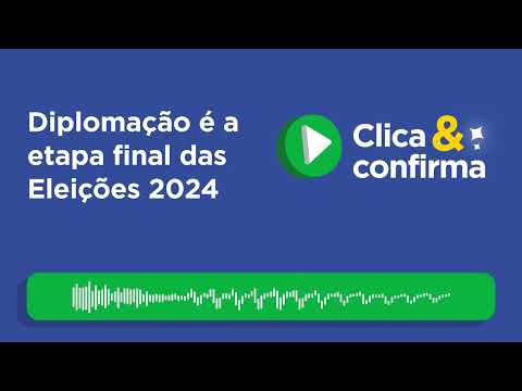 Diplomação é a etapa final das Eleições 2024