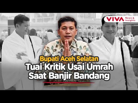 Viral Bupati Pergi Umrah Saat Banjir, Mirwan MS Akhirnya Minta Maaf ke Presiden