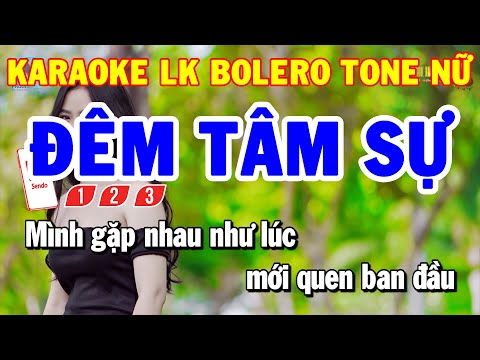 Karaoke Nhạc Sống Liên Khúc Tone Nữ Rumba | Đêm Tâm Sự – Hai Lối Mộng