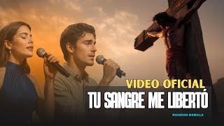 TU SANGRE ME LIBERTÓ ✝️ Alabanza y Adoración CRISTIANA 🙌 | música de SANIDAD y libertad ESPIRITUAL 🔥