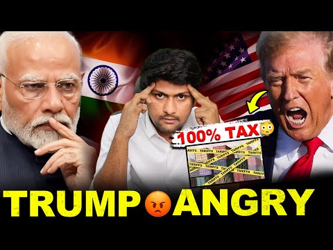 😡 Trump Angry on India 🇮🇳 | 100% TAX Alert