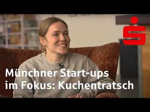Münchner Start-up Serie - Folge 2: Kuchentratsch