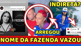 🚨NOME DA FAZENDA VAZA e FAMOSA NEGA; Velório de Preta Gil SERÁ ABERTO AO PÚBLICO; Oruam SE ENTREGA