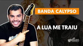 Videoaula A LUA ME TRAIU (aula de guitarra)