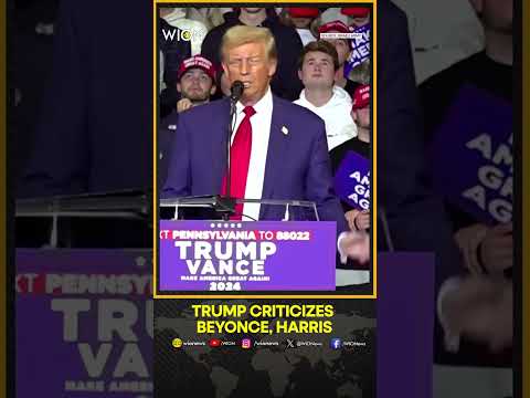 US Elections: Trump Criticizes Beyonce, Harris | WION Shorts