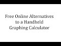 Exploring Free Online Graphing Tools