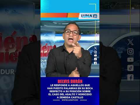Delvis Duran responde con firmeza a quienes lo atacan sobre el caso de Julián Oro Duro y Zenaida C