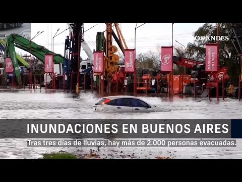 Inundaciones en Buenos Aires. Miles de evacuados tras tres días de lluvia