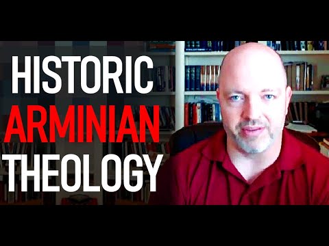 Historic Arminian Theology (Part 1) - Pastor Patrick Hines