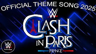 WWE Clash In Paris 2025 Official Theme Song - "OMG"