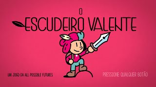 Escudeiro valente Jogando ao vivo🔴
