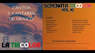 Las Mejores canciones de Rancheras Vol 16 (Mix de LA TRICOLOR MX)