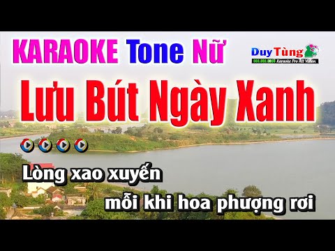 Lưu Bút Ngày Xanh || Karaoke – Tone Nữ || Nhạc Sống Duy Tùng