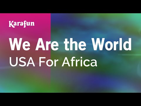 We Are the World - USA For Africa | Karaoke Version | KaraFun