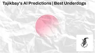 Tajikbay's AI Predictions | Best Underdogs | Tajikbay’s MMA Podcast