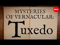 History and Significance of Tuxedos