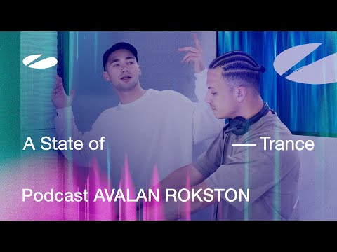 AVALAN ROKSTON - A State of Trance Episode 1207 Podcast