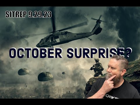 October Surprise? SITREP 9.29.23