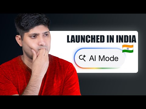 AI Mode Launched In India | How To Optimize For Google AI Mode