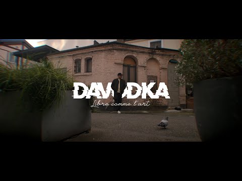 DAVODKA - Libre comme l'art (Clip Officiel)