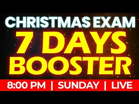 Christmas Exam 7 Day Booster  | 🔥 ഇത് നമ്മൾ തകർക്കും 🔥| Sunday 8 PM