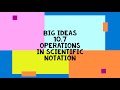 Operations with Scientific Notation