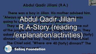 Abdul Qadir Jillani R.A-Story (reading /explanation/activities)
