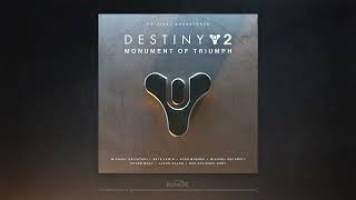 Destiny 2: Monument of Triumph Original Soundtrack - Track 10: Arcrunner