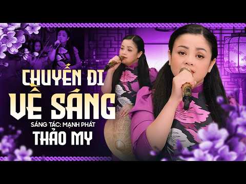 Chuyến Đi Về Sáng - Thảo My | Official MV
