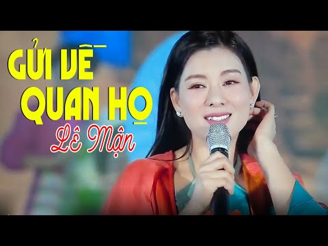 Gửi Về Quan Họ - Lê Mận tại Festival Về Miền Quan Họ 2023
