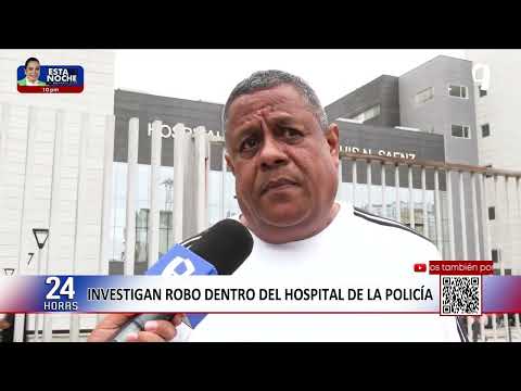 Investigan robo dentro del Hospital de la Policía