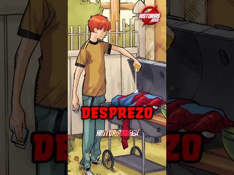 É Por Isso Que o Filho do Peter o Despreza😱🔥 #spiderman #peterparker #hq #marvelcomics #mcu #shorts