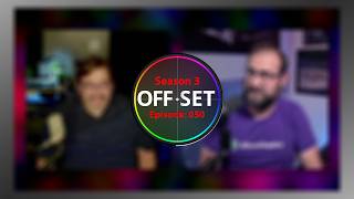 The Offset Podcast EP050: Multiple vs. Single Display Color Suites