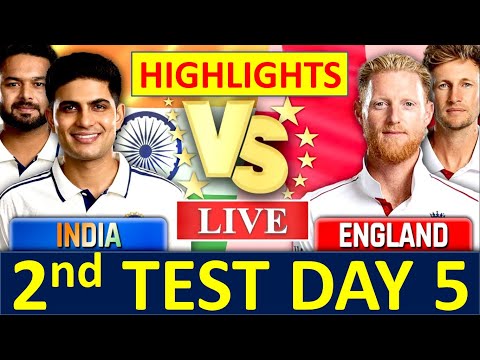 HIGHLIGHTS: India vs England 2nd Test DAY 5 | HIGHLIGHTS | IND vs ENG 2nd Test Day 5 Highlights