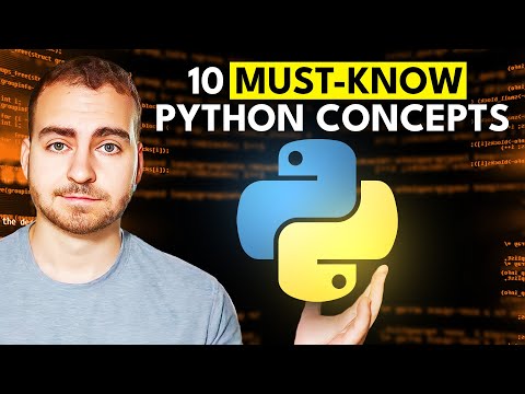 10 Important Python Concepts In 20 Minutes