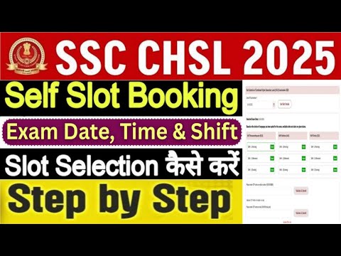 SSC CHSL 2025 Exam Date, Time & Shift | Self Slot Booking Kaise Kare | Full Details Hindi