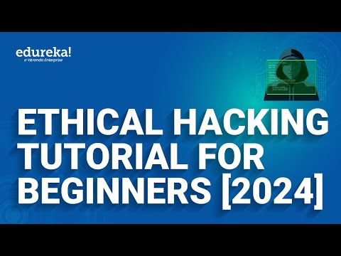 Ethical Hacking Tutorial For Beginners 2025 | Learn Ethical hacking From Scratch | Edureka Rewind