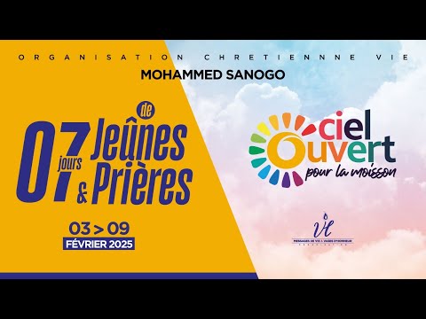 7 JOURS de  jeûnes et prières | Plénière JOUR 4 | Pst Mohammed SANOGO | 06/02/2025