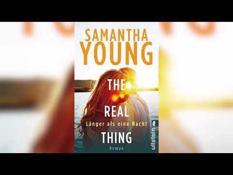 The Real Thing von 'Samantha Young' - Teil 1 | Perfekte Romanze Hörbuch