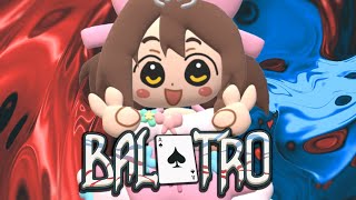 【BALATRO】I have no idea how to play poker IRL but I can play silly gam