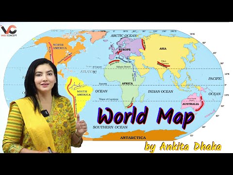 World Map: Basics of World Map in detail Continents Oceans Globe Latitude Longitude by Ankita Dhaka