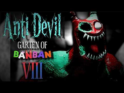 Garten Of Banban 8 Anti-Devil: Todo lo que tienes que saber