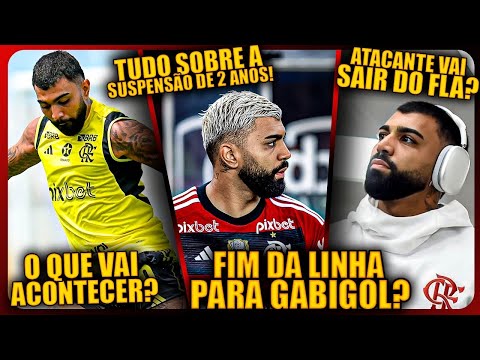 FIM DA LINHA PARA GABIGOL? ELE VAI DEIXAR O FLAMENGO? O QUE VAI ACONTECER? TUDO SOBRE A SUSPENSÃO!