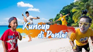 Best of Story Arkaa!!! Kuncup ada di Pantai